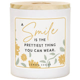 Smile Prettiest Thing Candle