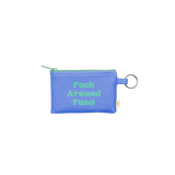 Fuck Around Fund Colorblock Penny Key Ring