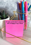 Hanging on by a thread | funny sticky notes