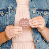 You Look Beautiful P.S. Car Coaster Set