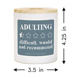 Adulting is Difficult Candle