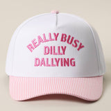 REALLY BUSY DAILLY DALLYING Embroidered Seersucker Brim Hat: PINK / ONE SIZE