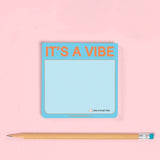 It's A Vibe Sticky Note