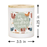 Need All Chickens Candle