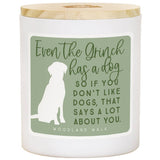 Grinch Has A Dog Candle