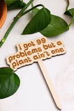 Retro Funny Wooden Plant Markers: Tell me i'm pretty