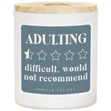 Adulting is Difficult Candle