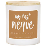 My Last Nerve Candle
