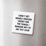 Funny Quote Magnets - Things I Don't Say Out Loud: None (Individual Magnet)