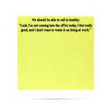 We should be able to call in healthy | funny sticky notes