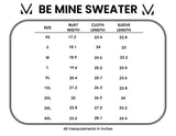 Be Mine Sweater