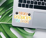 Easily Distracted By dogs Sticker: Die cut unpackaged