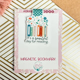 It's a Beautiful Day for Reading Magnetic Bookmark - Bookish