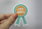 Eldest Daughter Award Taylor Swift Sticker