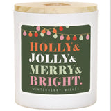 Holly & Jolly & Merry Christmas Soy-Based Candle
