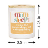 Mom Sleep Overlap Candle