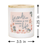 Friends Flowers Life Friend Gift Soy-Based Candle