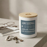 Adulting is Difficult Candle