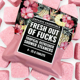 Fresh Outta Fucks Shower Steamers