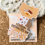 Easily Distracted By Books Magnetic Bookmark