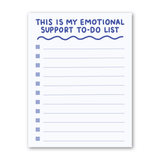 Emotional Support To-Do List Notepad | Funny Stationery