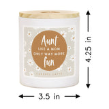 Aunt Like Mom Aunt Gift Soy-Based Candle