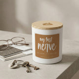 My Last Nerve Candle