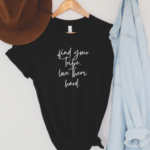 Find your tribe love them hard - The Simple Soul Boutique